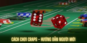 cách chơi craps