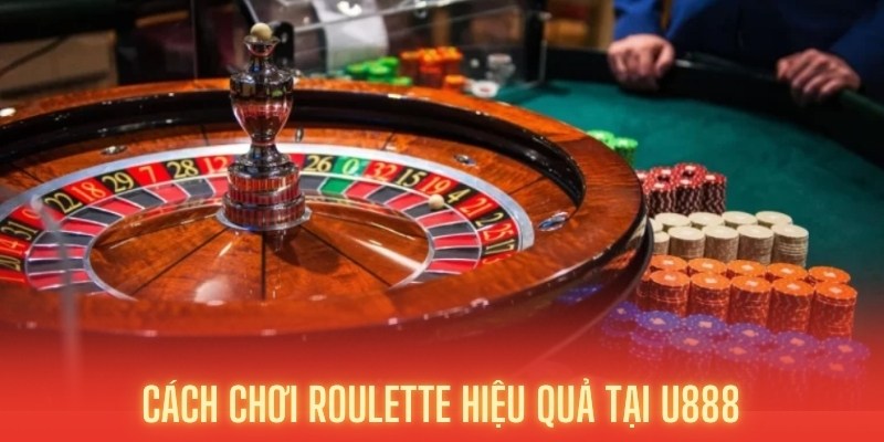 cách chơi roulette