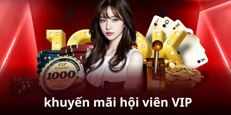 Khuyến mãi hội viên VIP cực khủng chỉ có tại U888