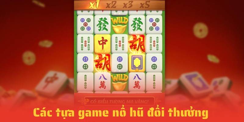 Các tựa game hay nhất